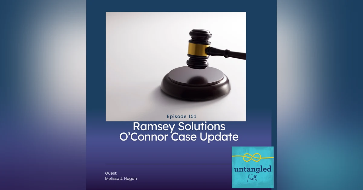 151: Ramsey Solutions O'Connor Lawsuit Update