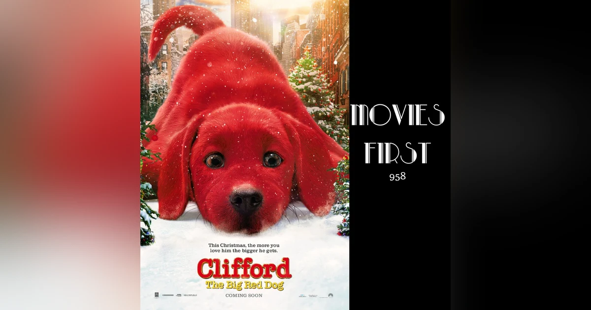 Clifford the Big Red Dog (Adventure, Comedy, Family) Review
