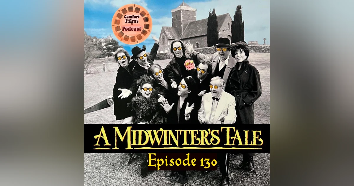 Comfort Films 130: A Midwinter's Tale (1996)