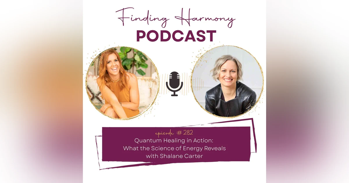 Quantum Healing in Action: What the Science of Energy Reveals
