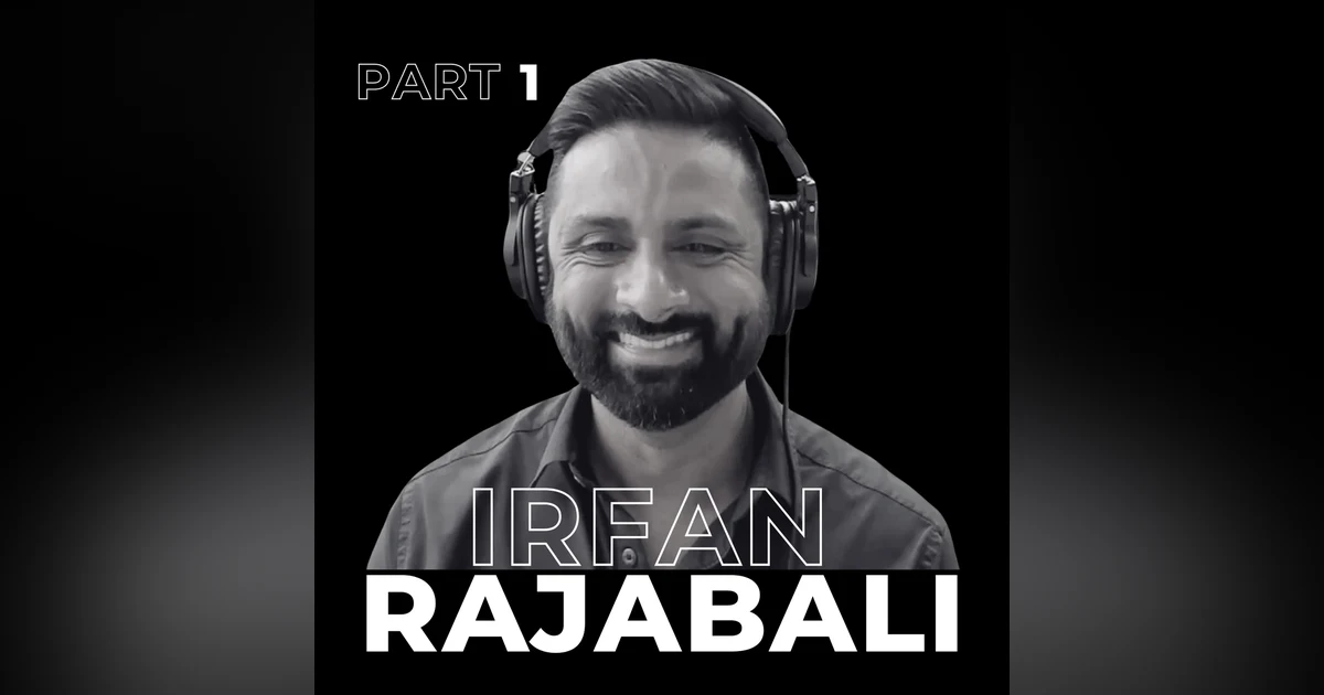 69. Building a 12-Time Fastest Growing Company with Irfan Rajabali