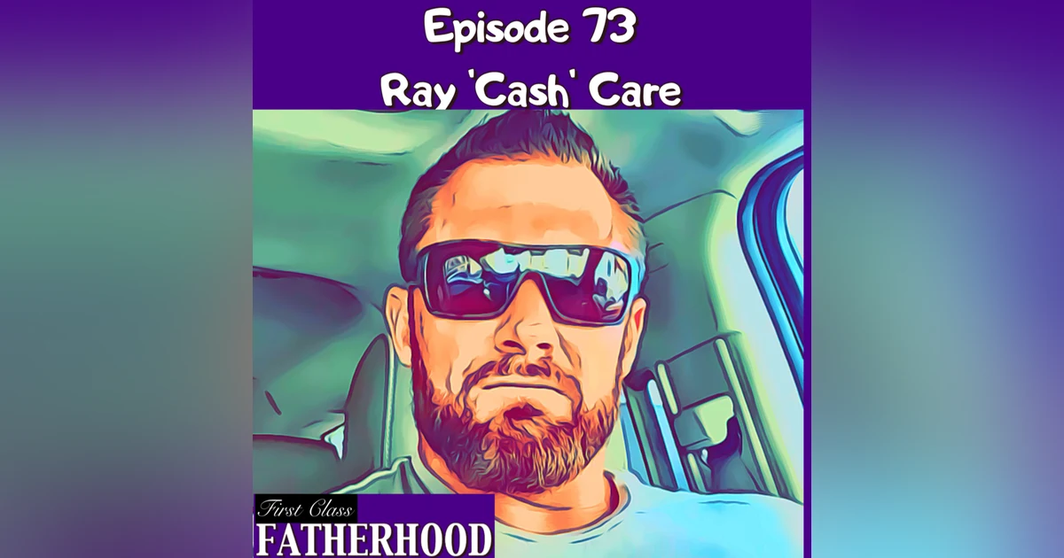 #73 Ray ‘Cash’ Care