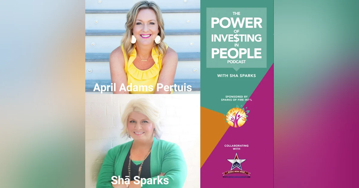 The Importance of Storytelling with April Pertuis