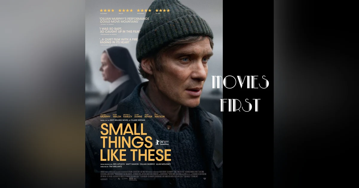 Echoes of Injustice: A Deep Dive into 'Small Things Like These'