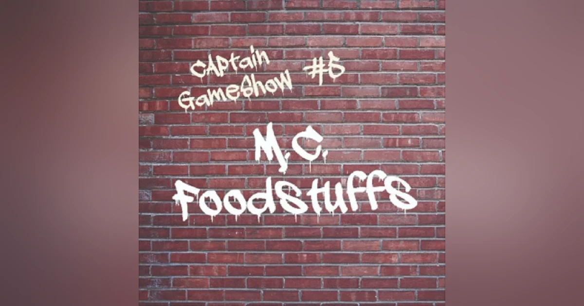 Episode 5: MC Foodstuffs