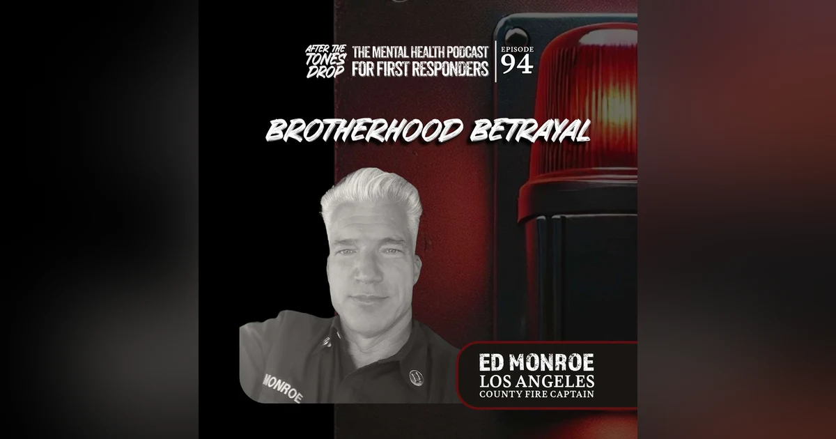 Brotherhood Betrayal: With Ed Monroe