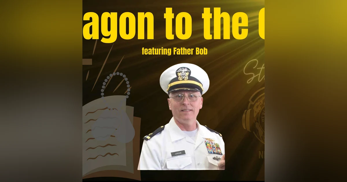 from The Pentagon to the Cloth feat. Father Bob