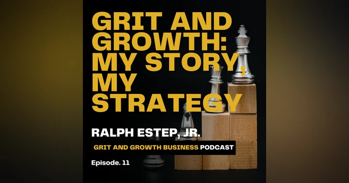 image for Grit and Growth: Lessons from My Entrepreneurial Journey