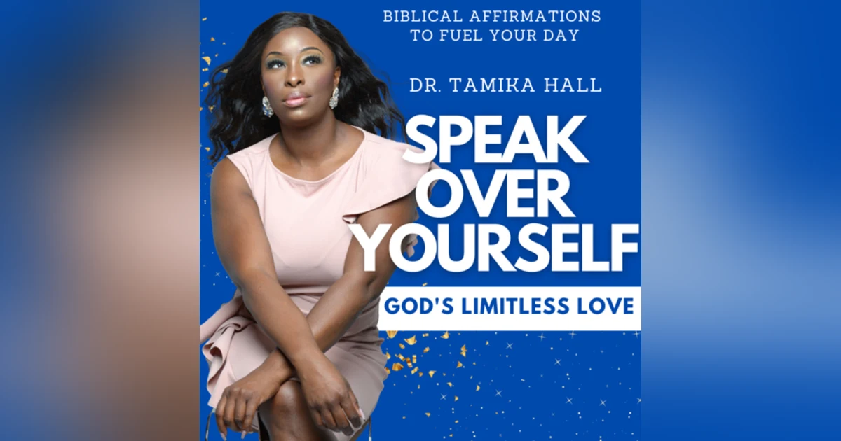 18. God’s Limitless Love For You