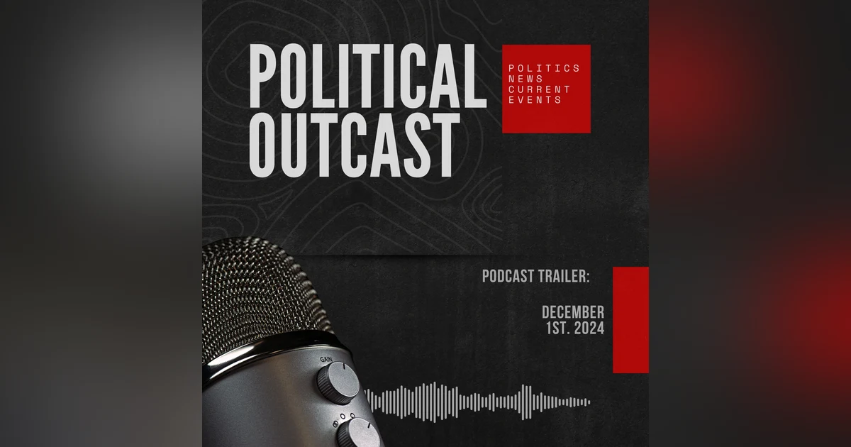 The Political Outcast Trailer