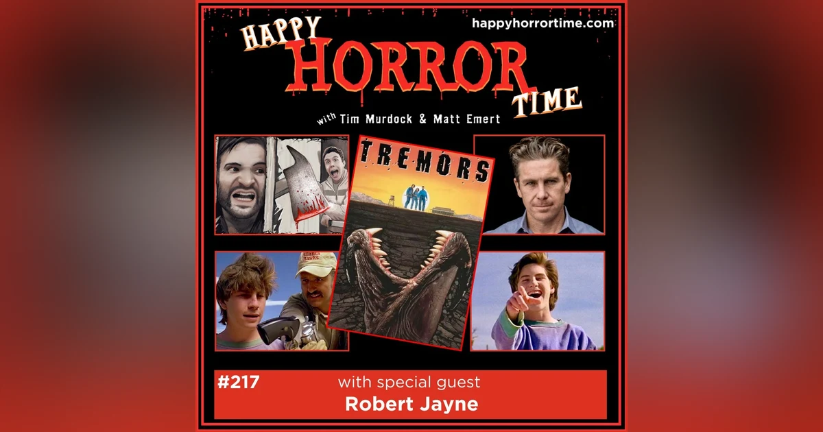 Ep 217: Interview w/Robert Jayne from “Tremors”