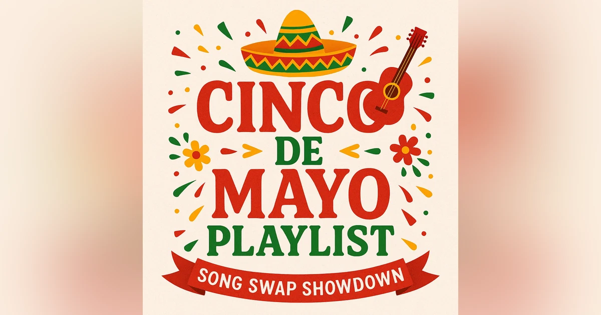 Songs for Your Cinco Party Playlist