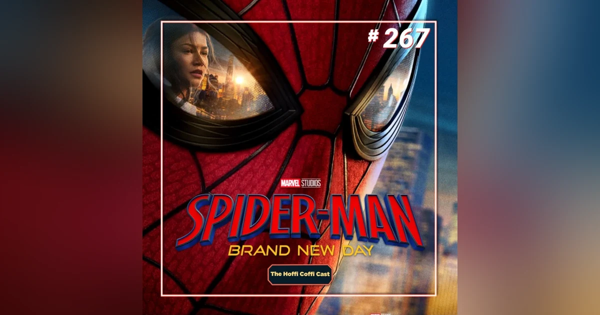 267 - Spider-Man: Brand New Day (2026)