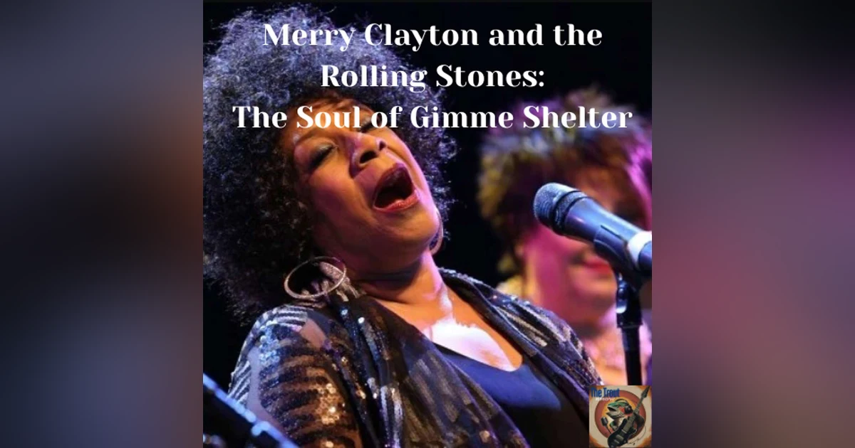 Merry Clayton and the Rolling Stones: The Soul of Gimme Shelter