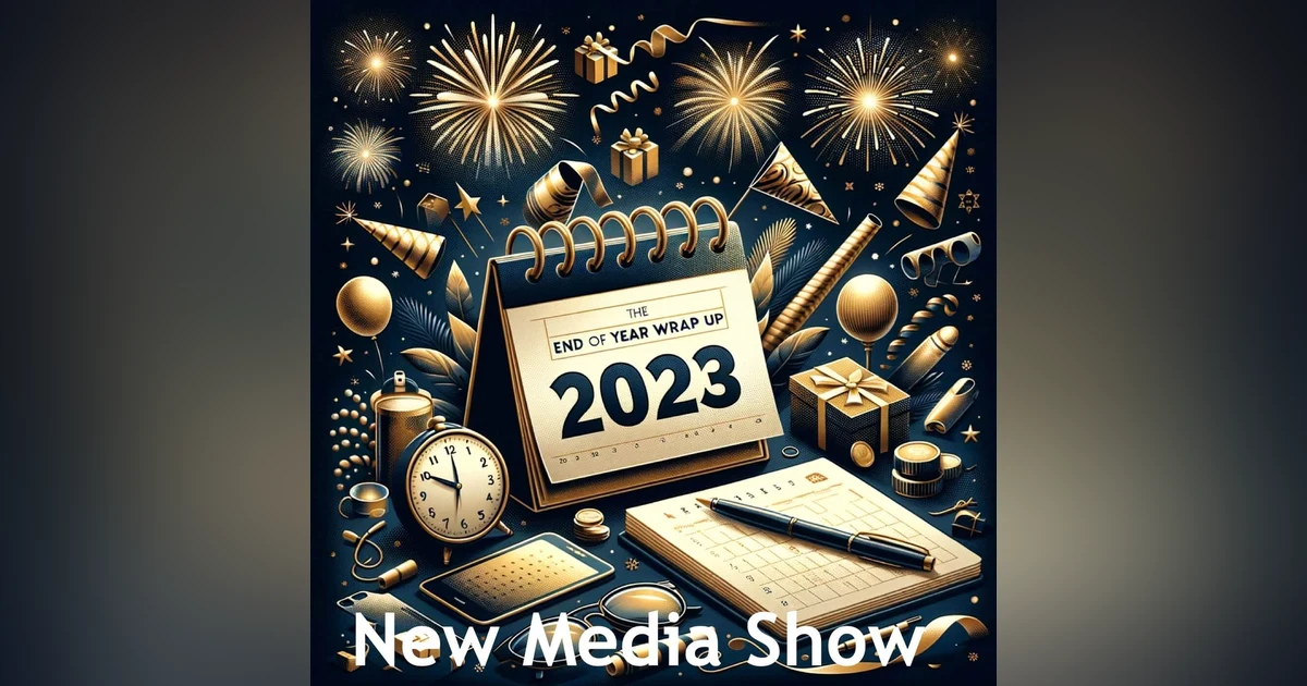 The End of Year Wrap Up #571