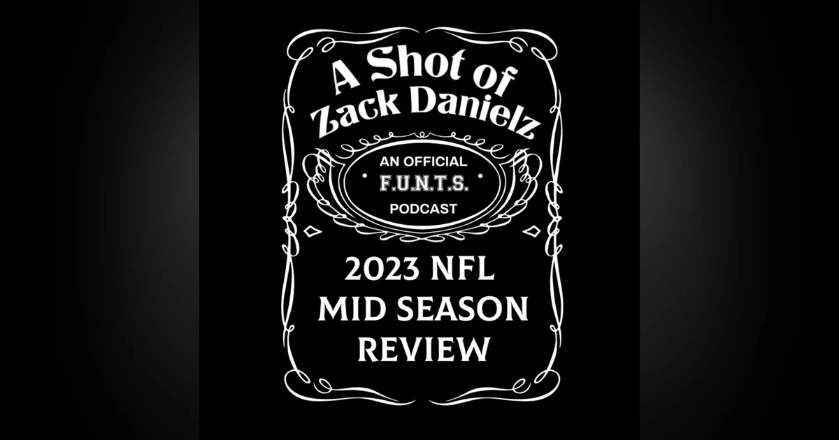 A Shot of Zack Danielz - RETURN! + Mid Season Review of NFL Predictions