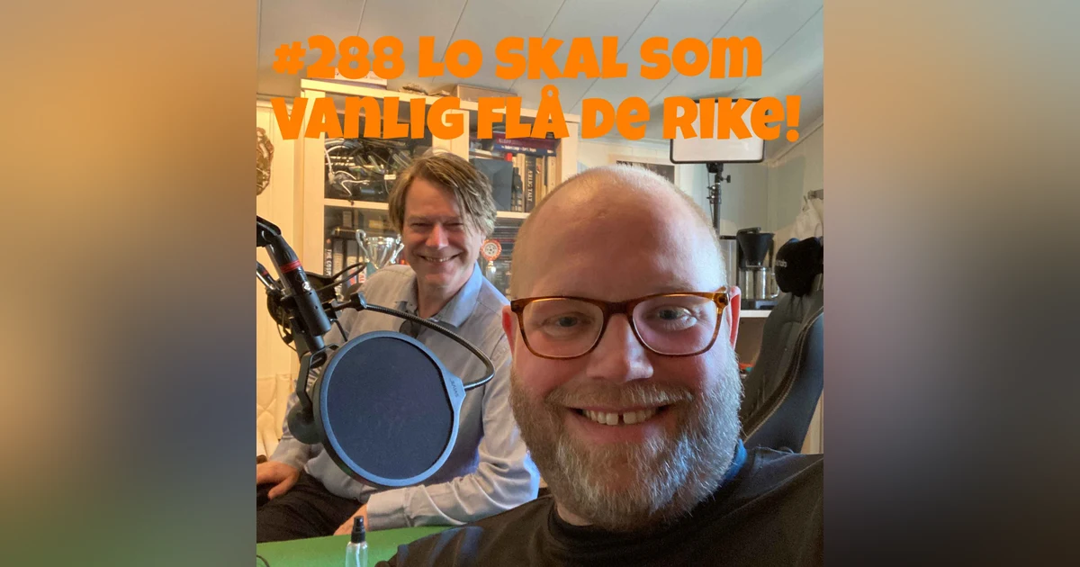 #288 LO skal som vanlig flå de rike!