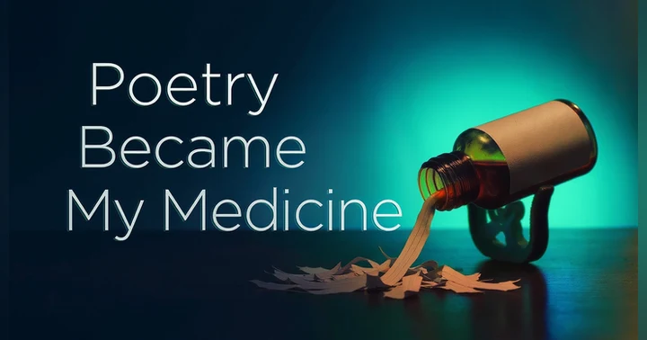 image for When Words Become Medicine: Healing Through Poetry and Grief