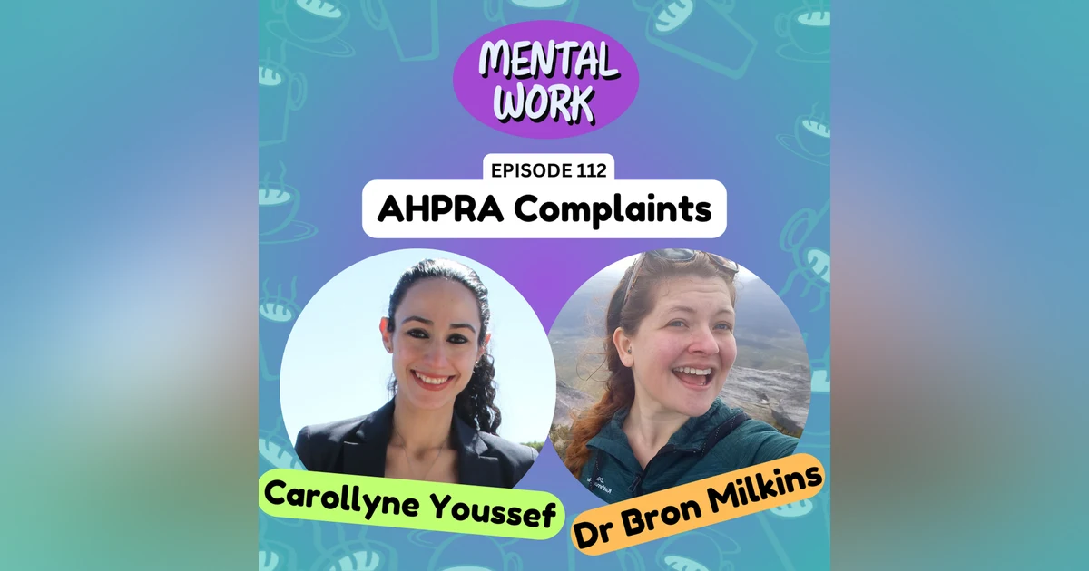 AHPRA Notifications (with Dr Carollyne Youssef)
