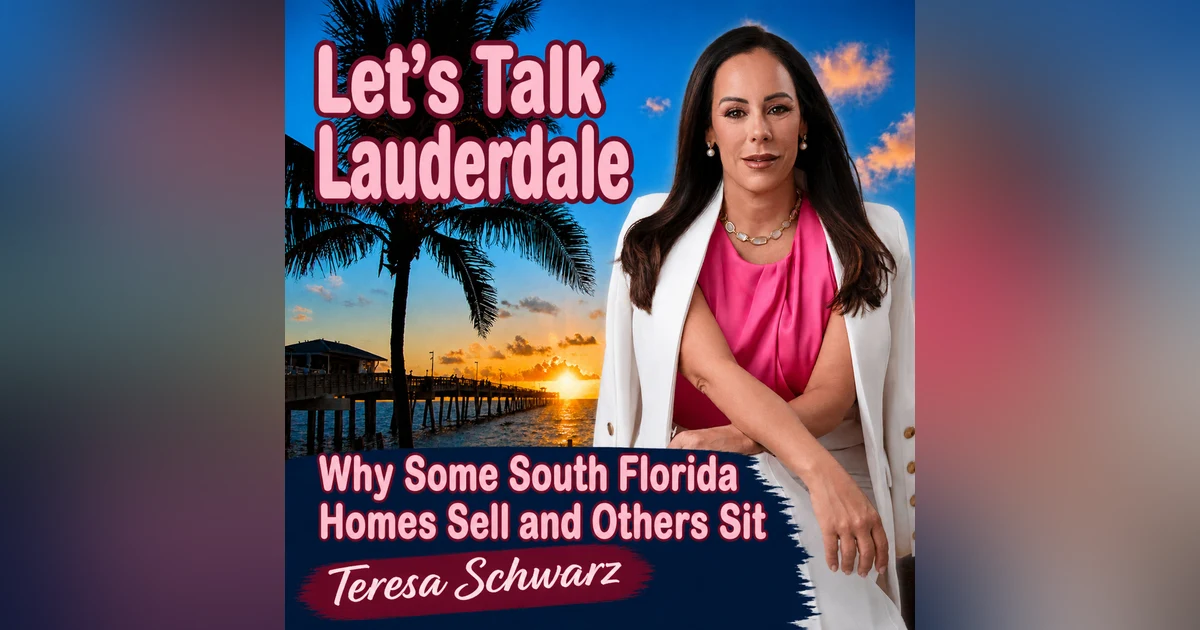 Why Some South Florida Homes Sell and Others Sit