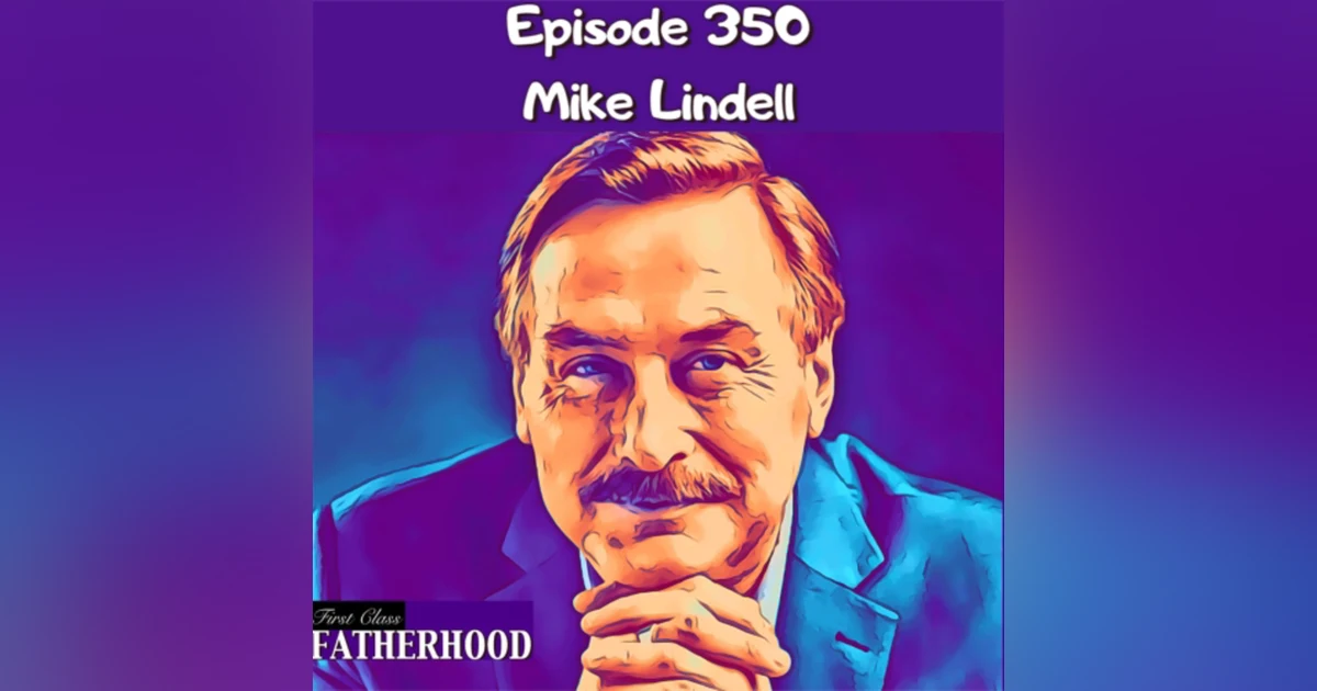 #350 Mike Lindell