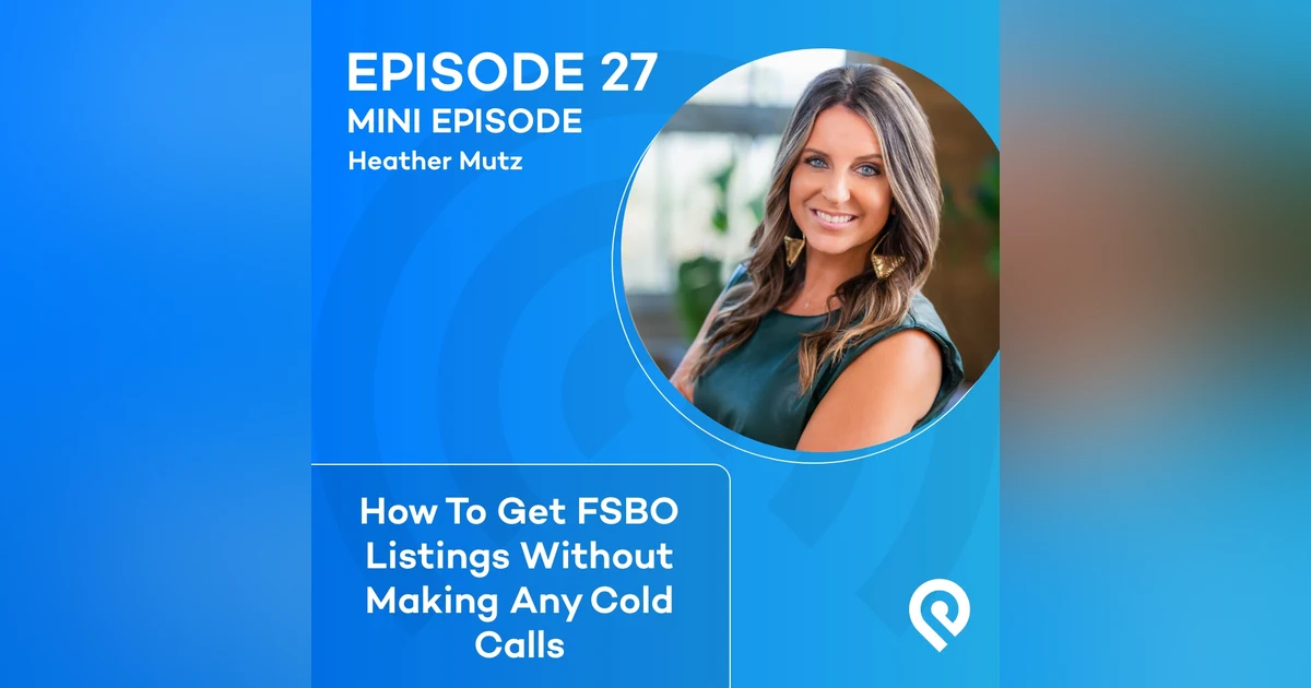 How To Get FSBO Listings Without Making Any Cold Calls