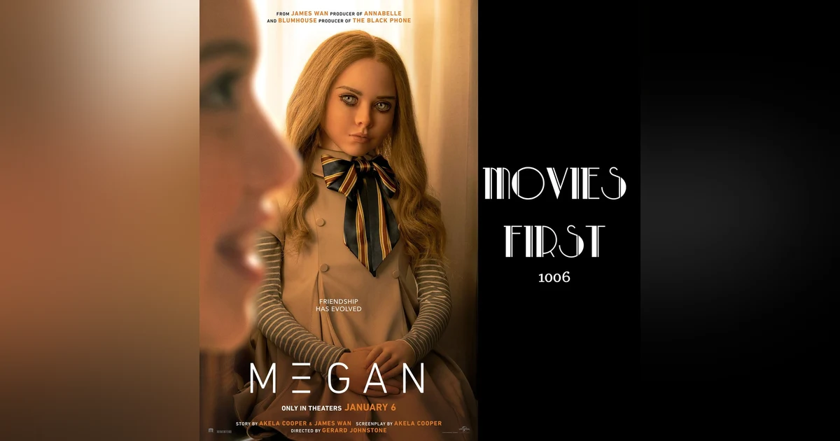 1006: M3gan (Horror, Sci-Fi, Thriller) (review)