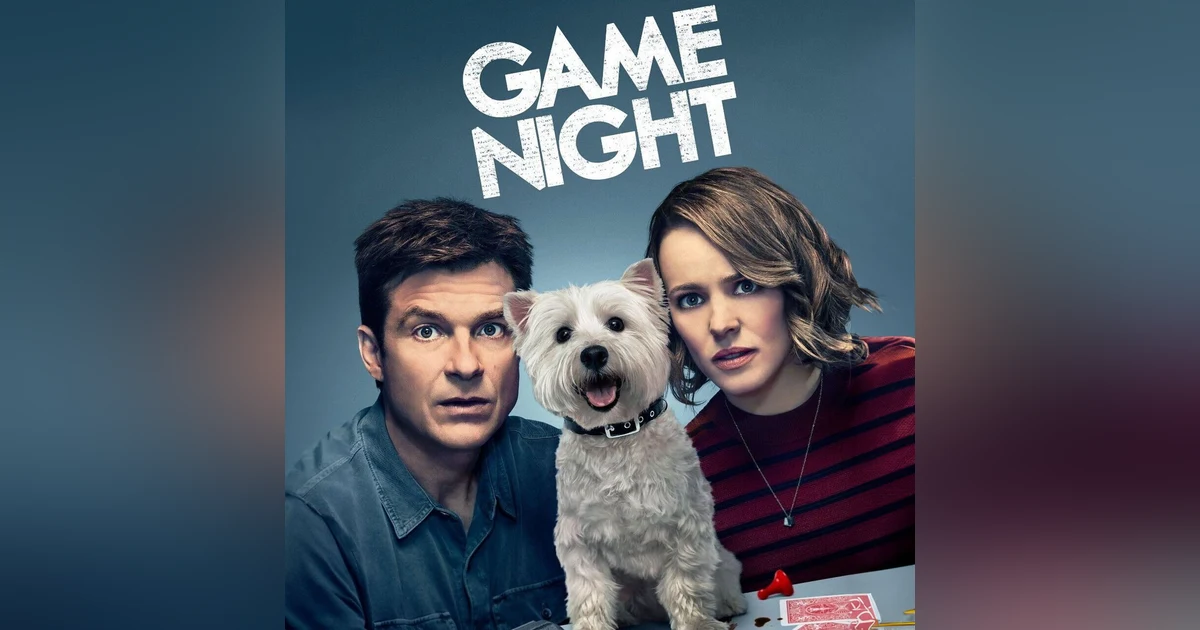 Game Night (2018) Jason Bateman, Rachel McAdams, & Jesse Plemons