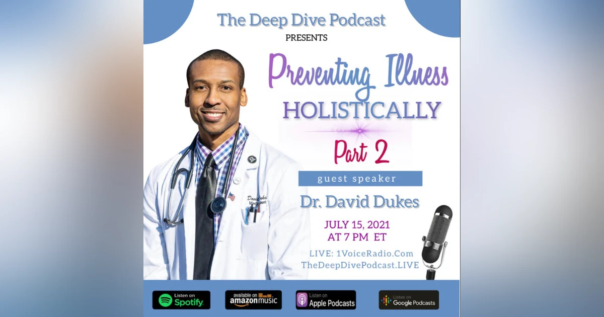 Preventing Illness Holistically Part 2