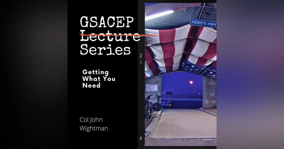 GSACEP Lecture Series: Getting What You Need