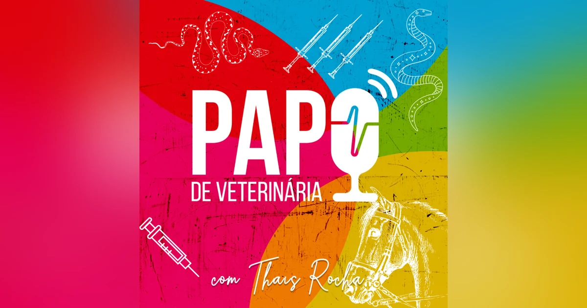 Atuação veterinária no Instituto Vital Brazil (IVB), com Patrícia Castanheira