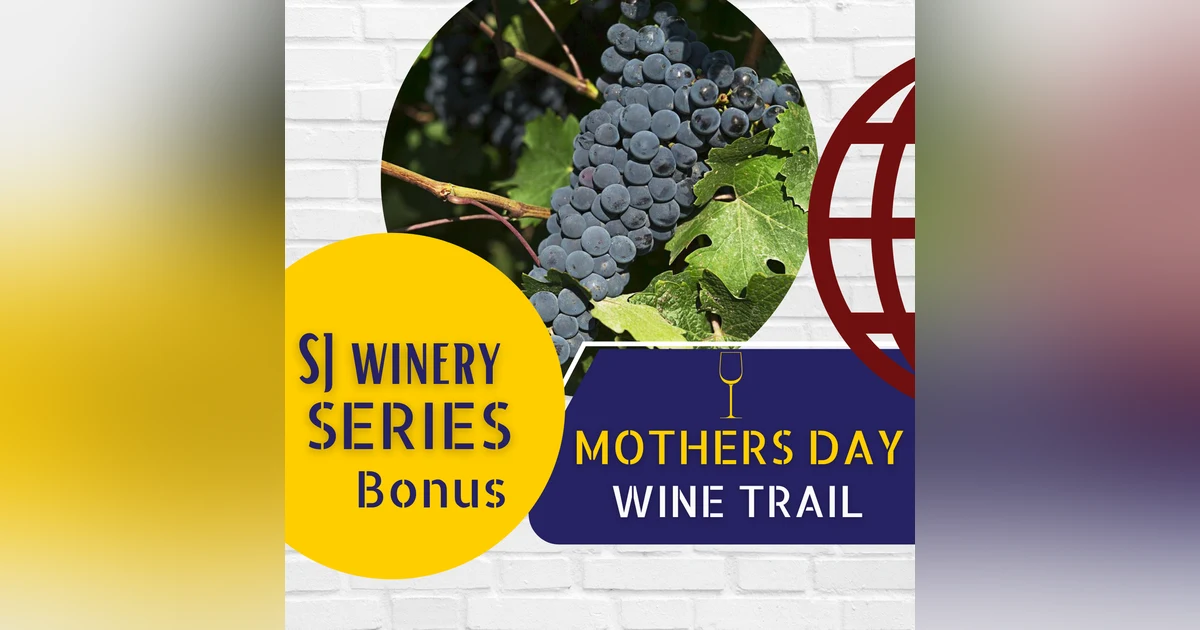Mother's Day Wine Trail 👨‍👩‍👧‍👦 Garden State Wine Growers Assoc