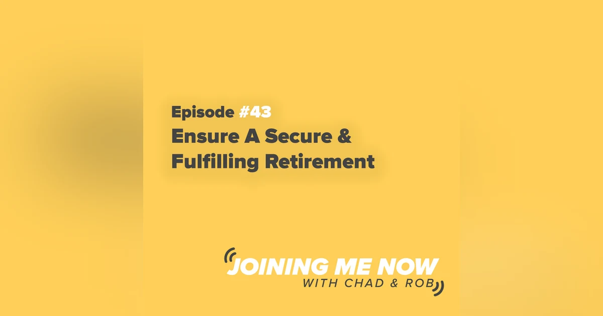 Ensure A Secure & Fulfilling Retirement