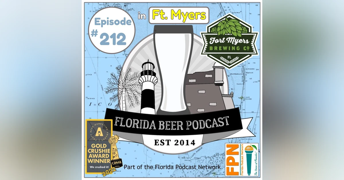 Florida Beer Podcast - Episode 212: Building an Event at Ft. Myers Brewing