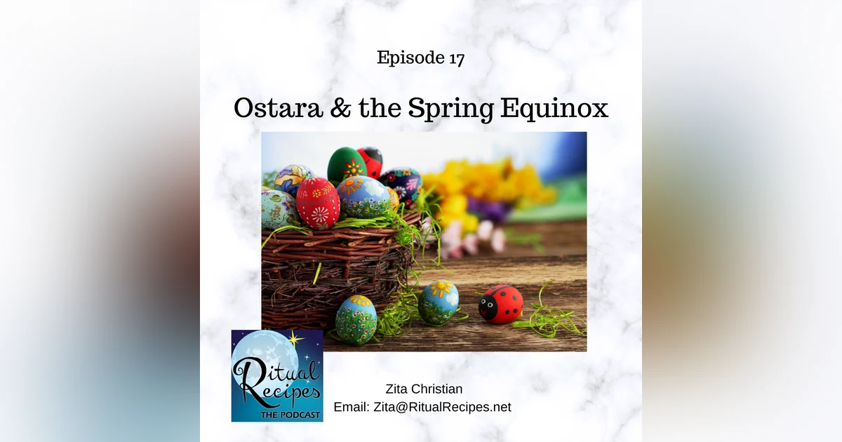 Ostara and the Spring Equinox