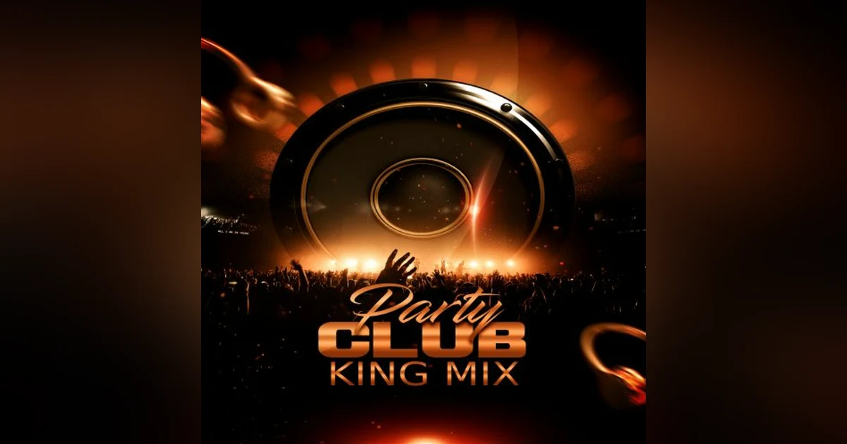 Party Club King Mix