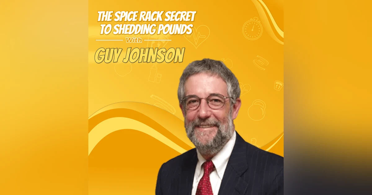 The Spice Rack Secret to Shedding Pounds with Guy Johnson