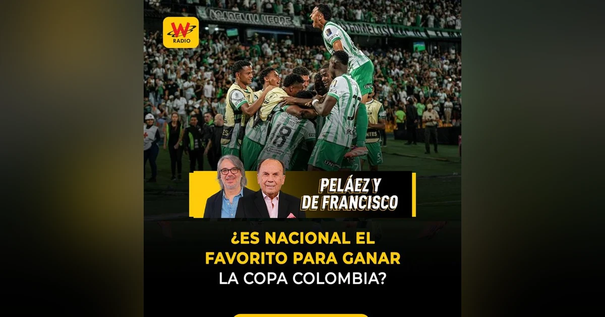 ¿Es Nacional el favorito para ganar la Copa Colombia?