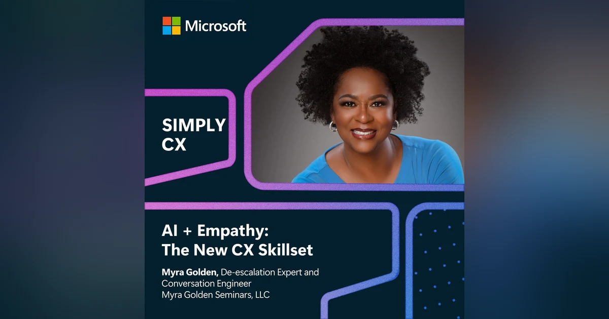 AI + Empathy: The New CX Skillset