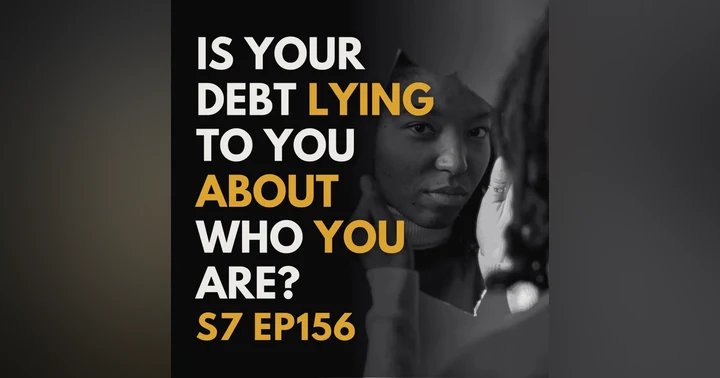 image for The Lies Debt Tells You About Your Worth