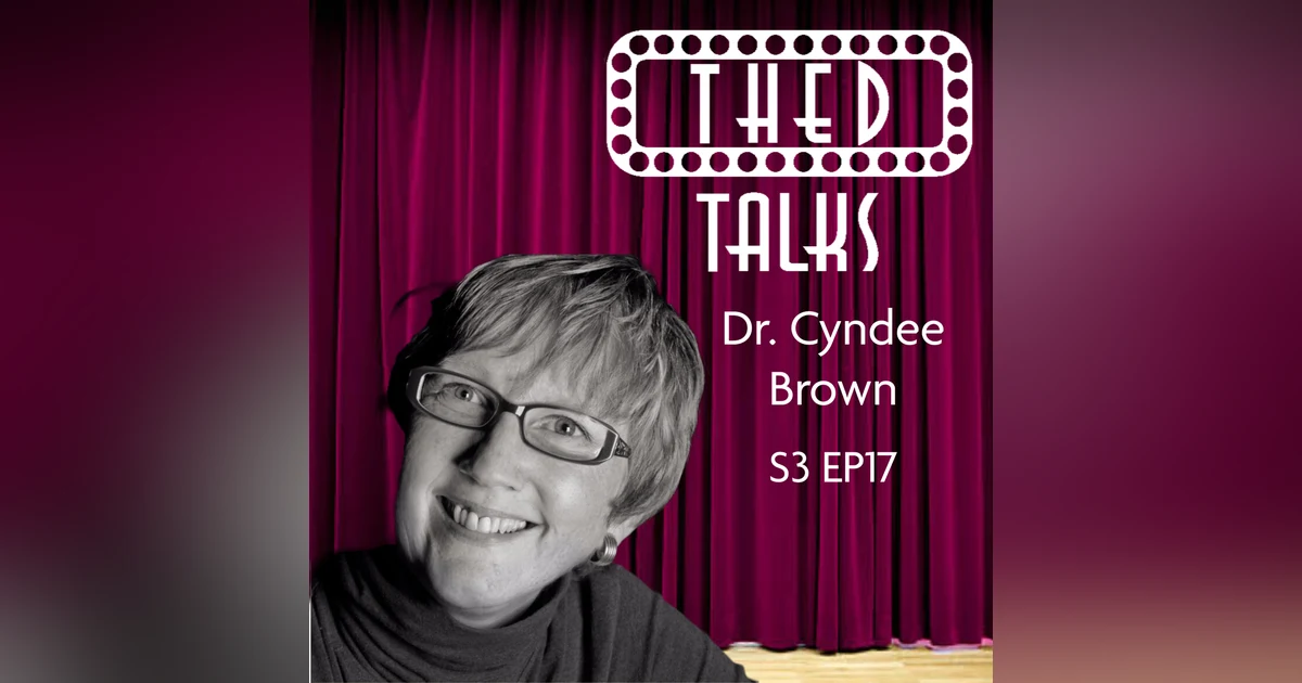 3.17 A Conversation with Dr. Cyndee Brown
