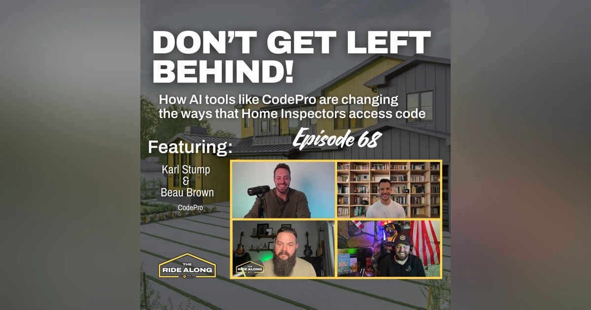 DON'T GET LEFT BEHIND BY AI! How AI tools like CodePro are changing the way Home Inspectors access code
