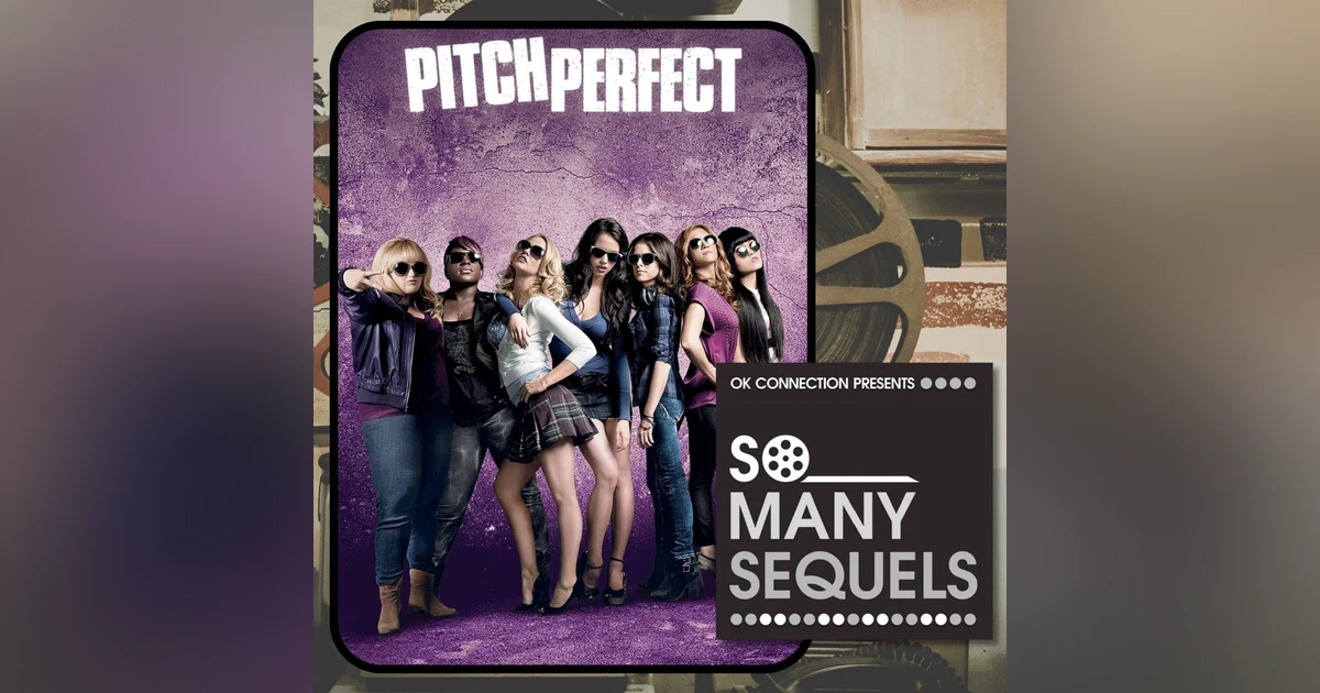 Pitch Perfect (2012) | Movie Review