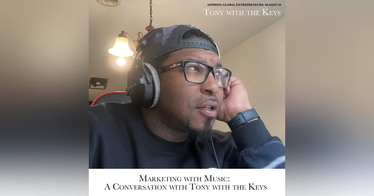 🎹 Marketing with Music: A Conversation with Tony with the Keys and Favour Obasi-ike