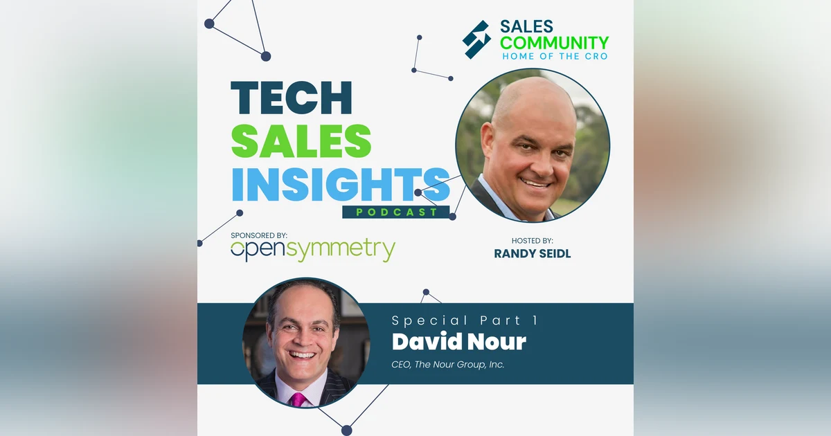 Think Diversely About Your Sales Kickoff: Tech Sales Insights Special Ft. David Nour Part 1