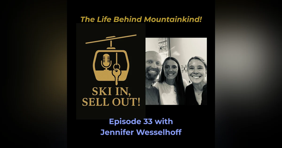 33 - The Life Behind Mountainkind!