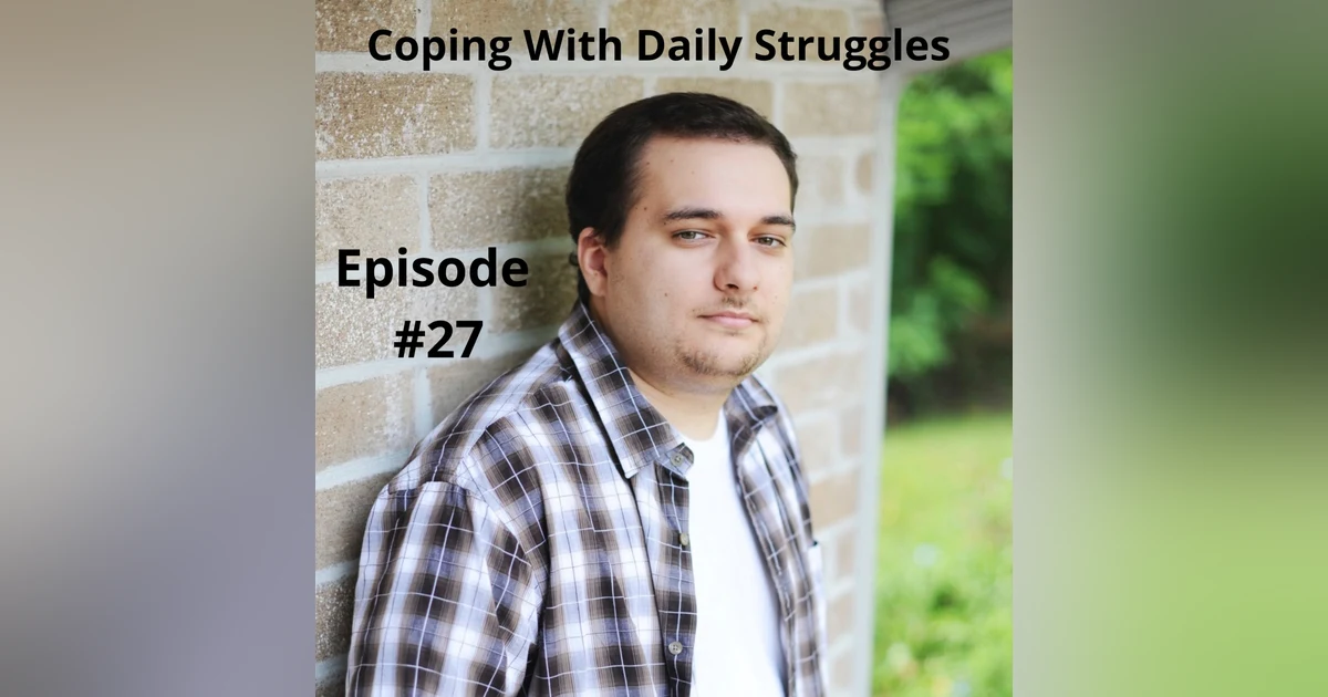 Coping With Daily Struggles