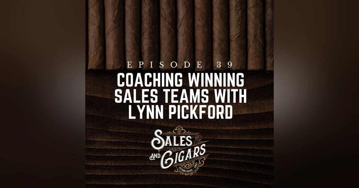 Coaching Winning Sales Teams with Lynn Pickford