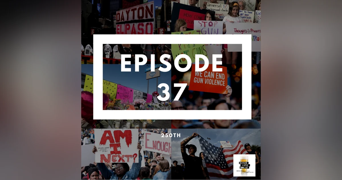 BBP 37 - Beer, 250th & Presidential Debates