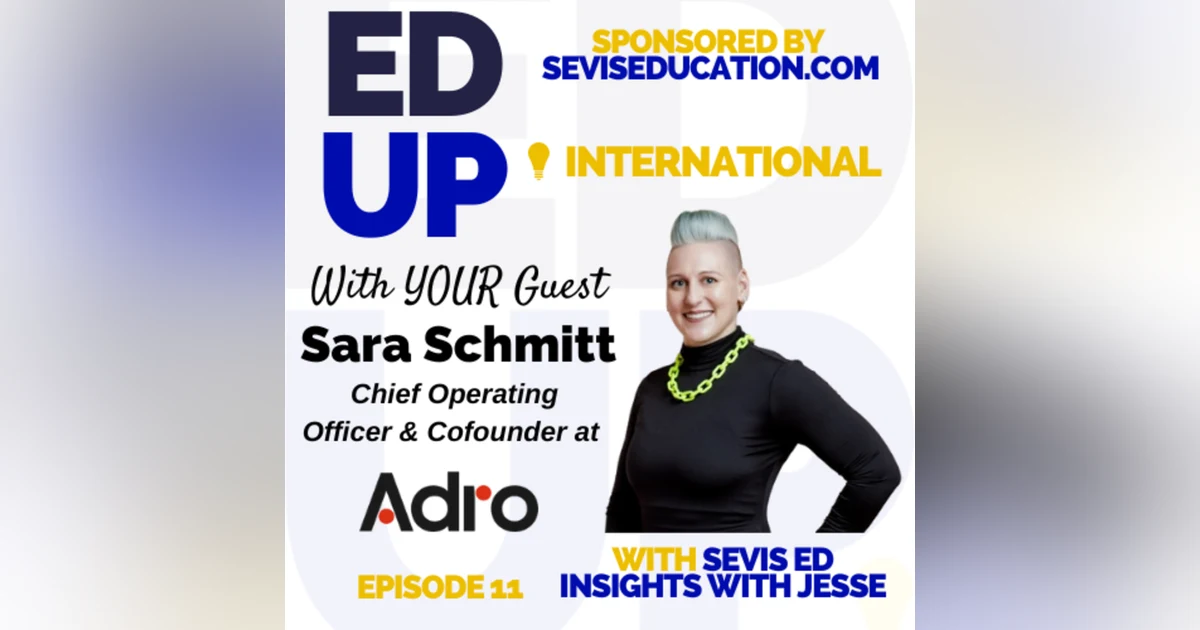 Navigating Banking and Finance: Helping International Students Thrive with Sara Schmitt of Adro
